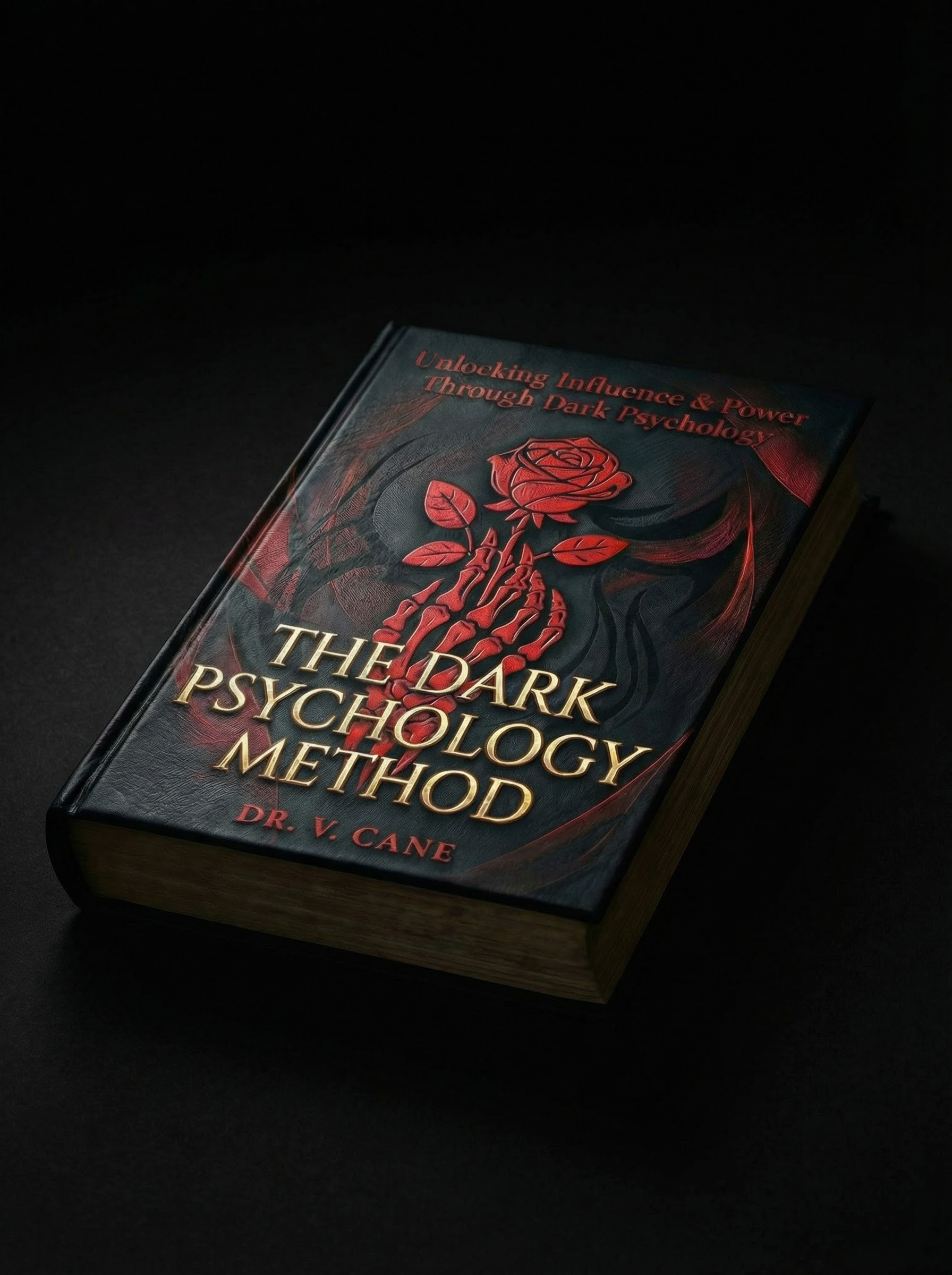 The Practitioner's Manual to Dark Psychology